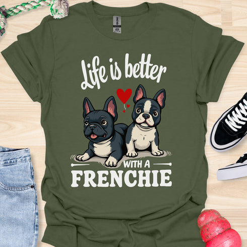 Life is better with a frenchie - V7 - Hmmm T-Shirt
